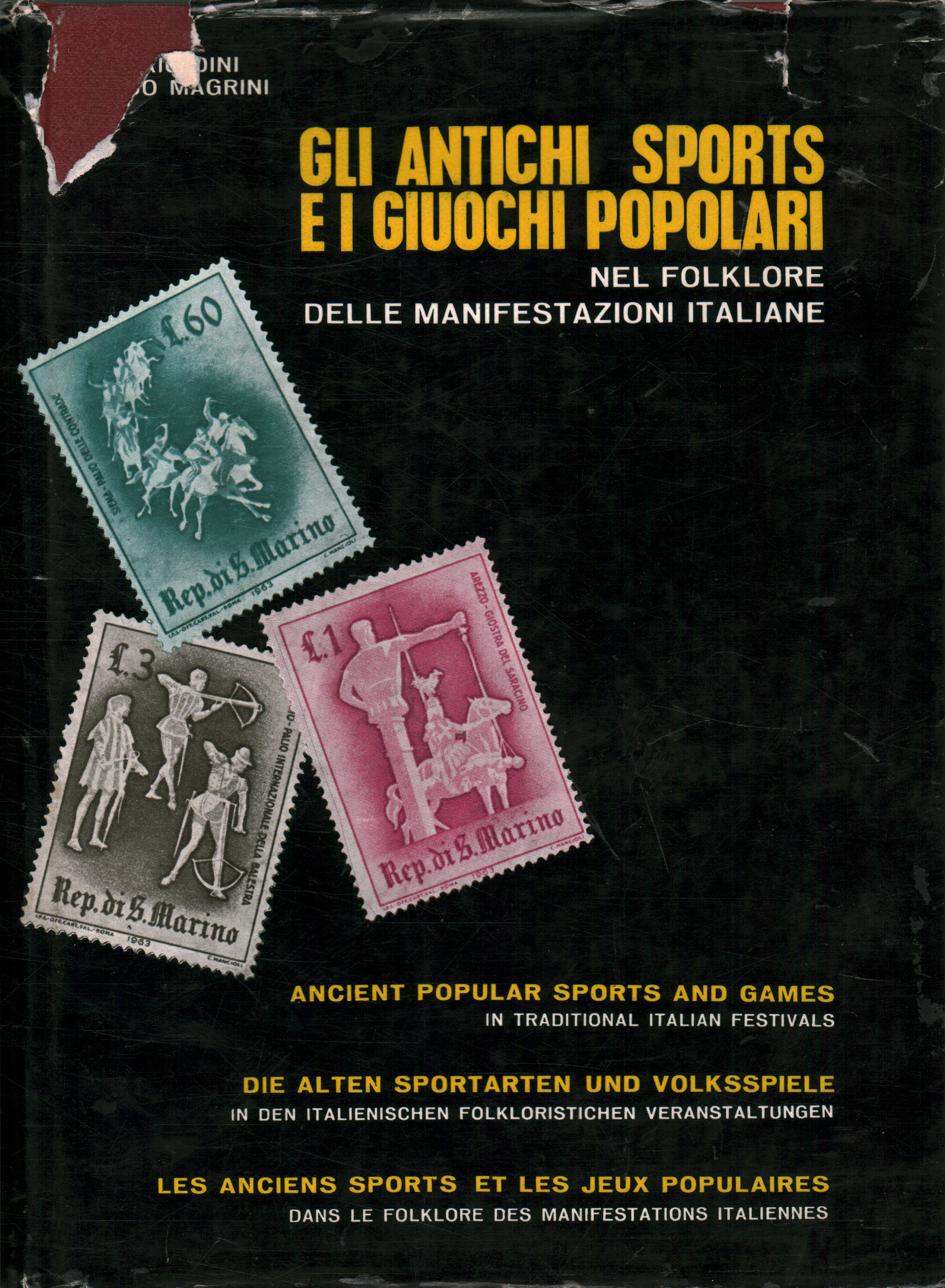 Gli antichi sports e giuochi popolari nel folklore, Vittorio Dini Florido Magrini