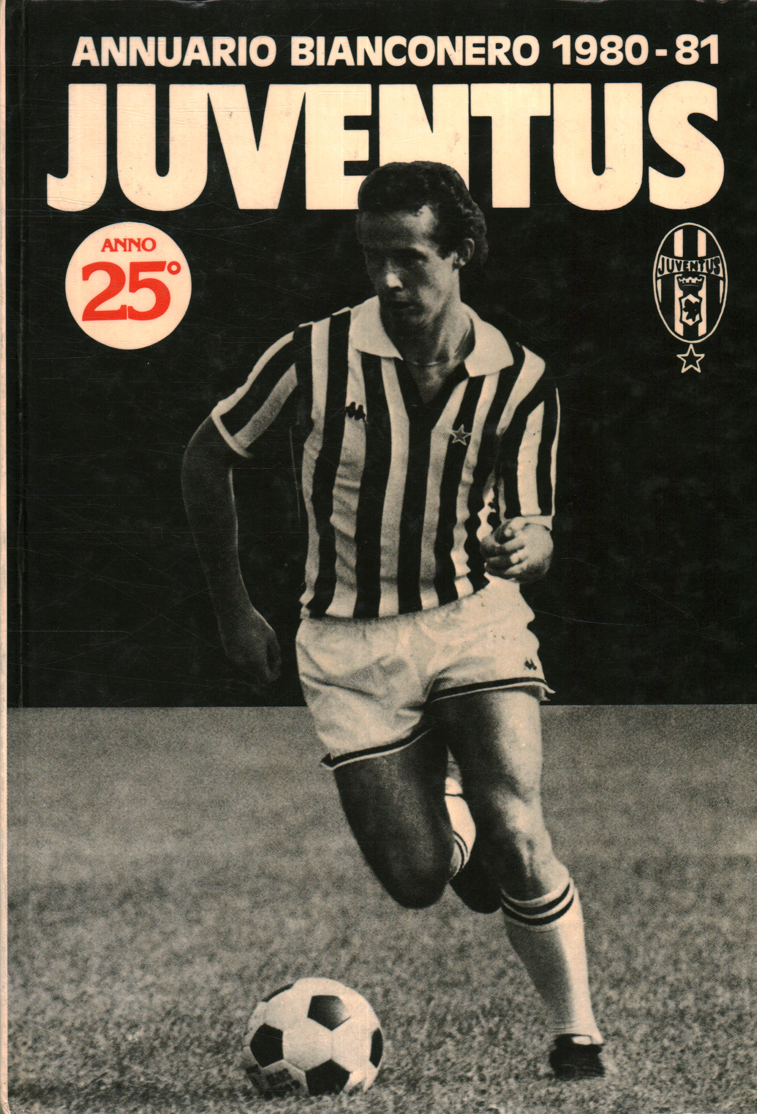 Juventus Juventus Jahrbuch 1980-81. Jahrgang XXV, Dante Bianchi