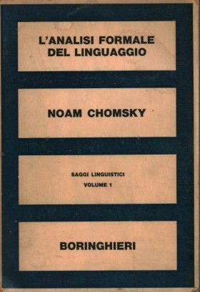 Saggi linguistici (volume 1). L'analisi formale del linguaggio