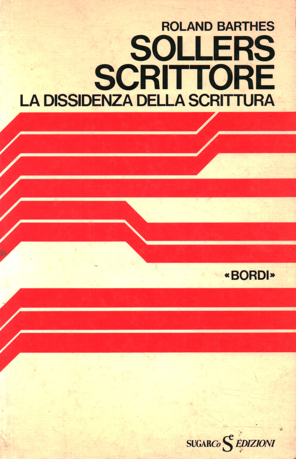 Soller-Autor. Die Dissidenz des Schreibens., Roland Barthes