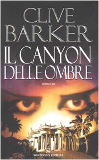 Canyon des ombres, Clive Barker