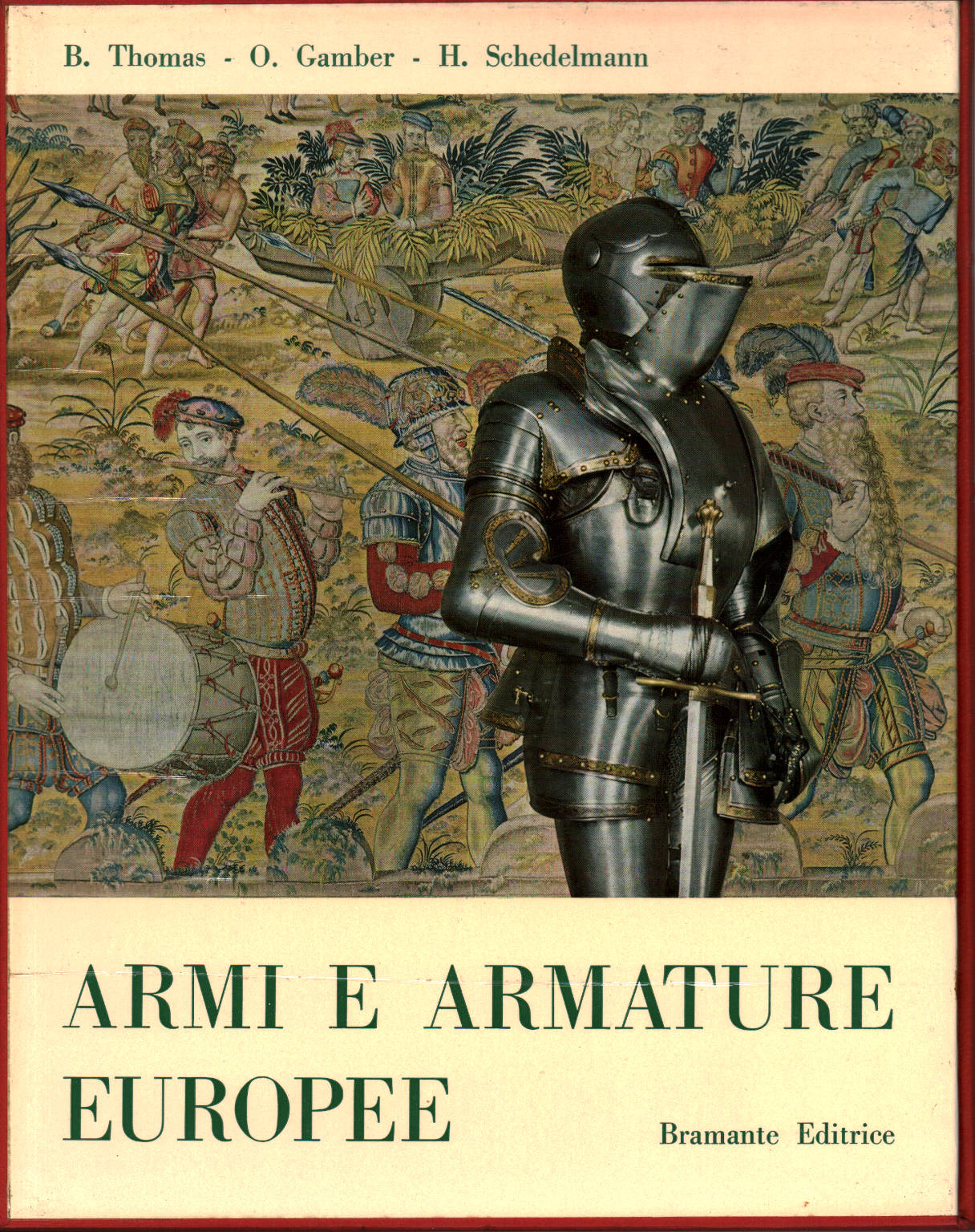 Armi e armature Europee, Bruno Thomas Ortwin Gamber Hans Schedelmann