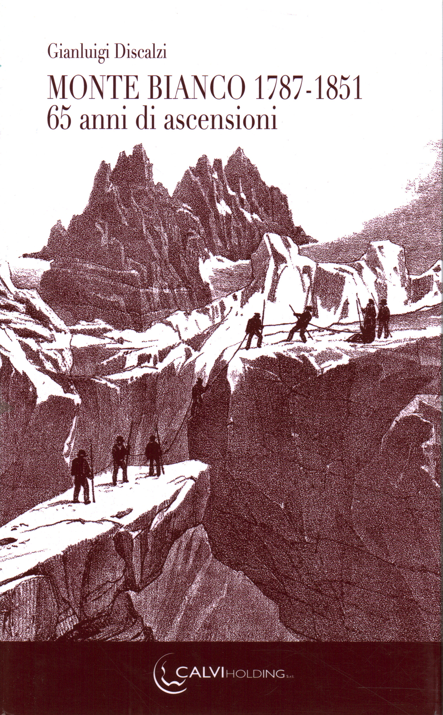 Monte Bianco 1787-1851