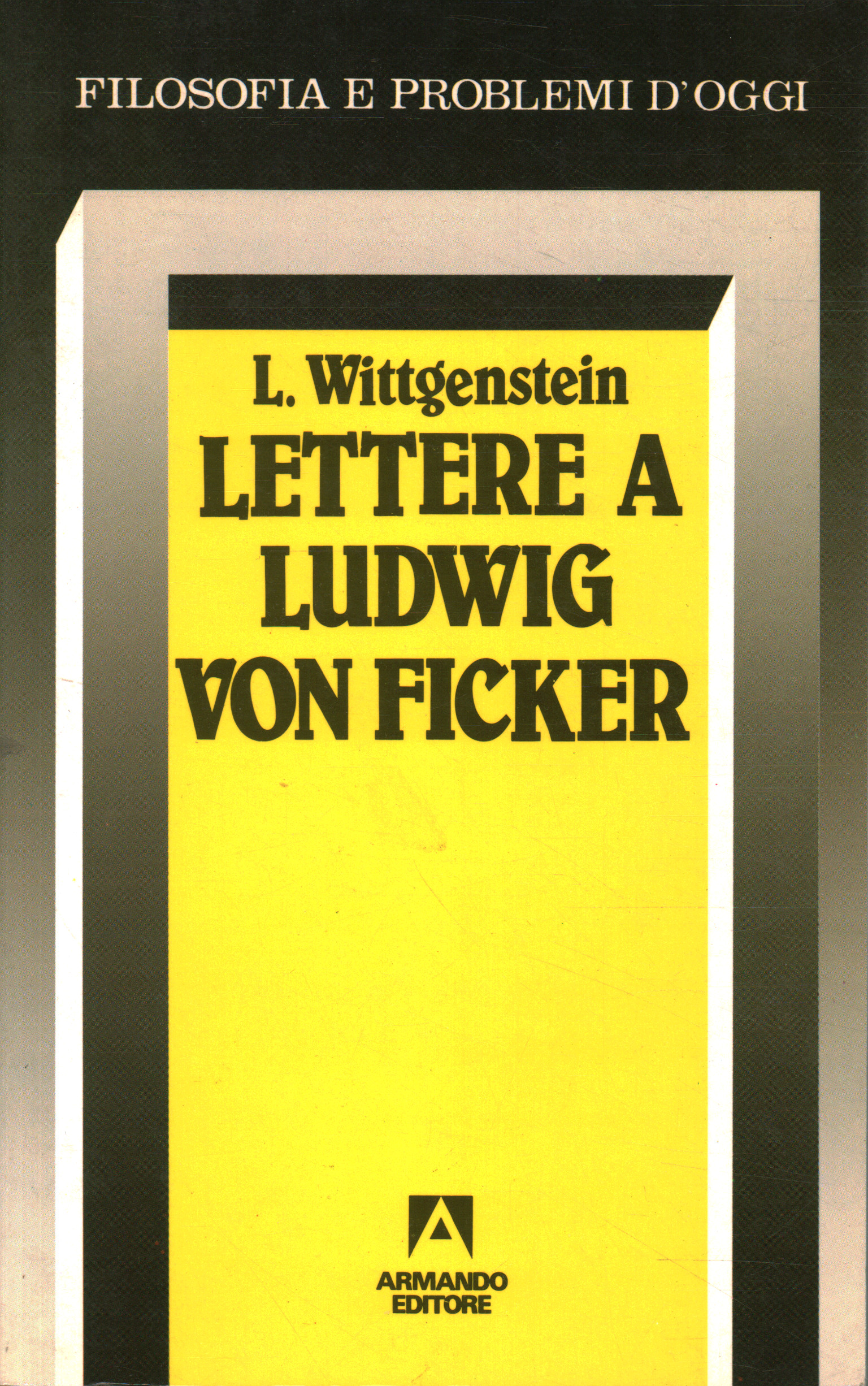 Lettres à Ludwig Von Ficker