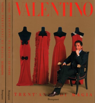 Valentino. Trent'anni di magia (2 Volumi)