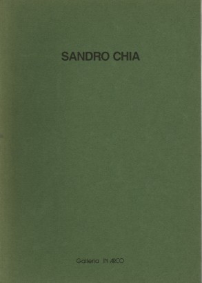 Sandro Chia. Opere su carta