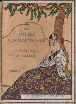 Les Poètes Contemporains (Tome I)