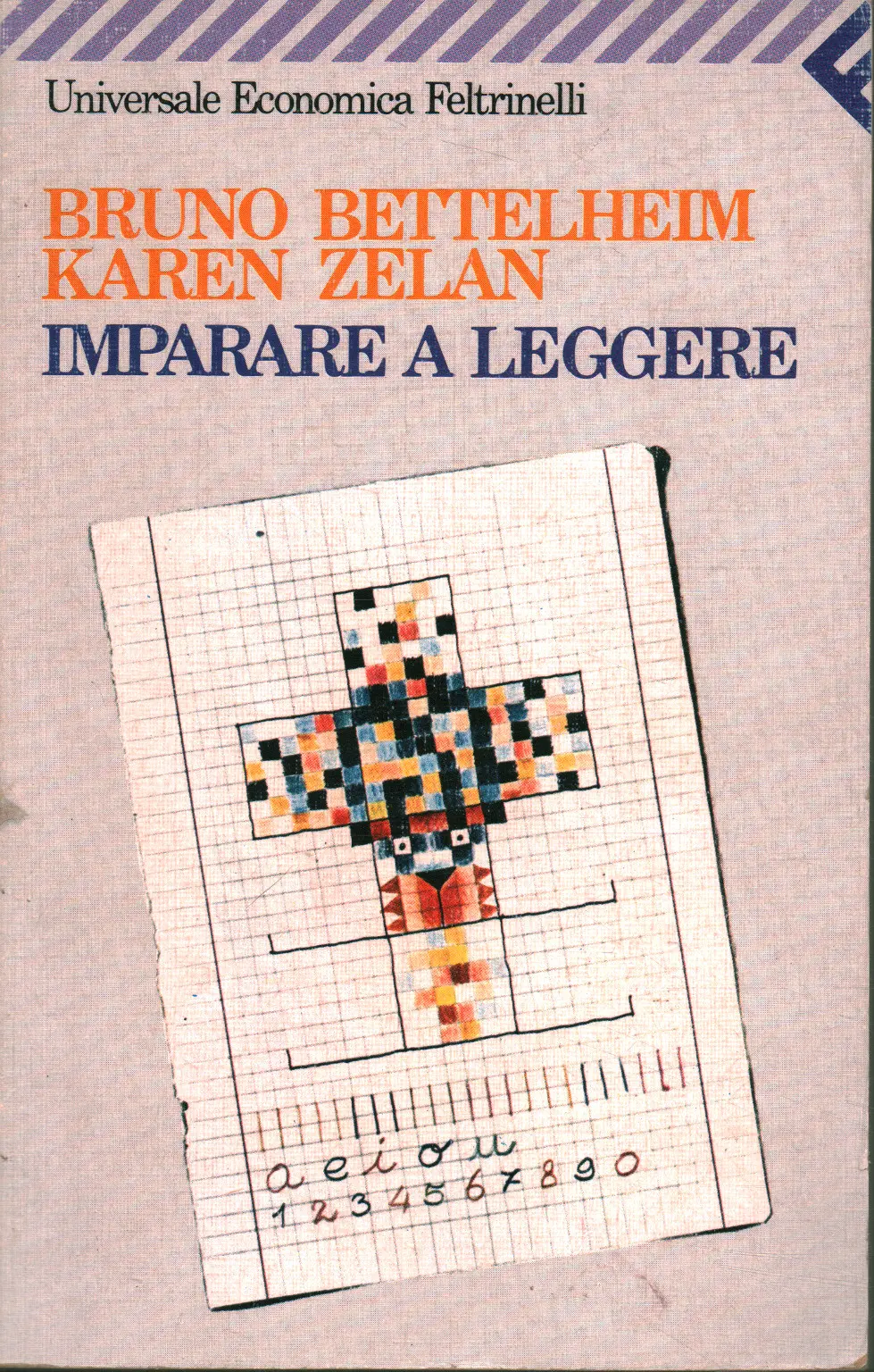 Bettelheim Bruno, Zelan Karen, Imparare a leggere, CDE Club degli Editori,  1983