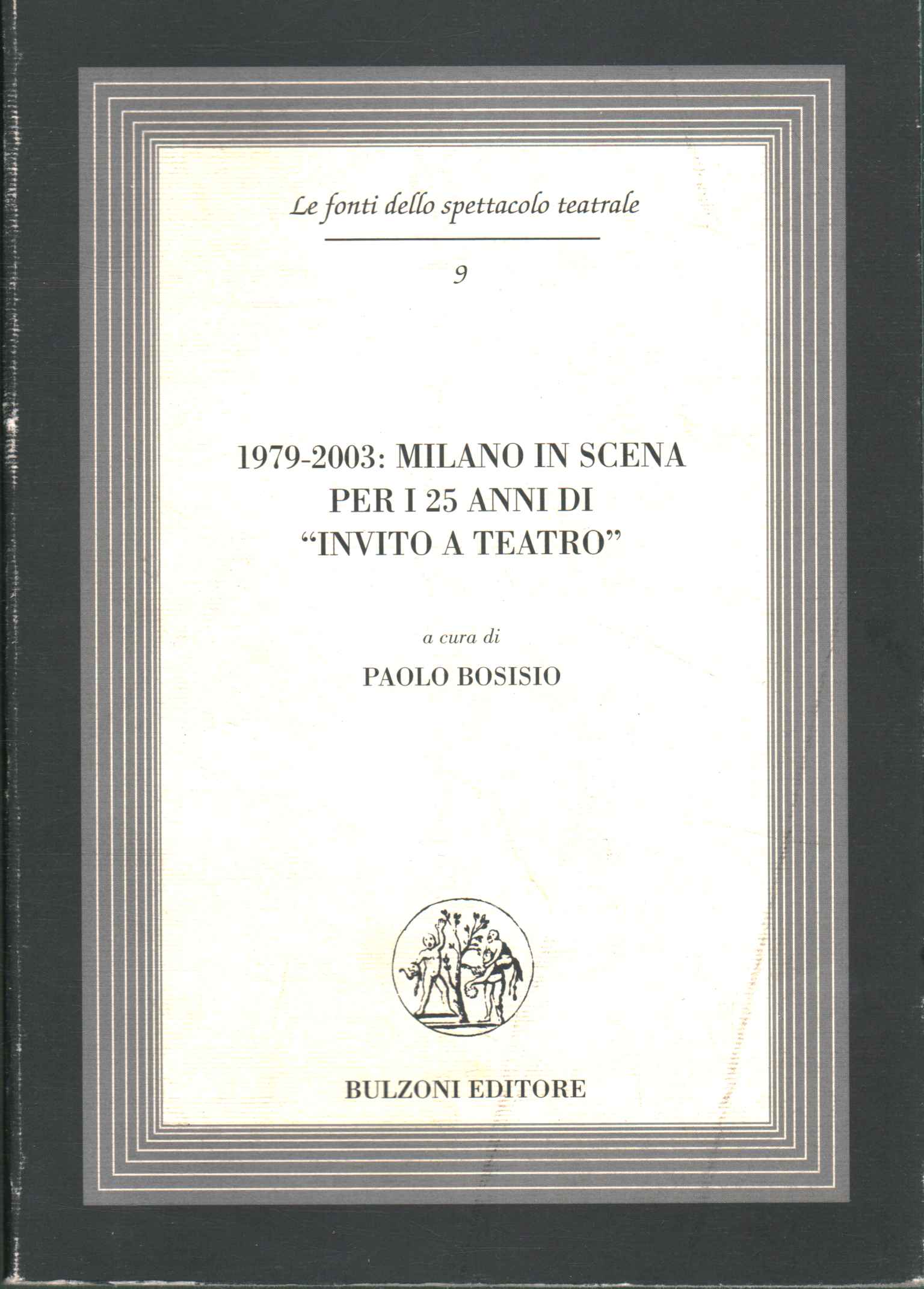 1979-2003 Milan on stage for the 25th,1979-2003 Milan on stage for the 25th