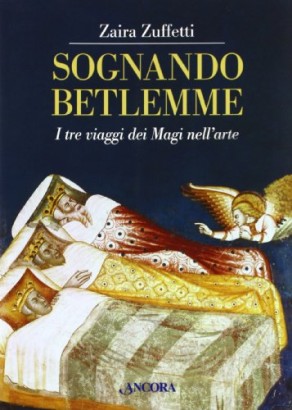 Sognando Betlemme