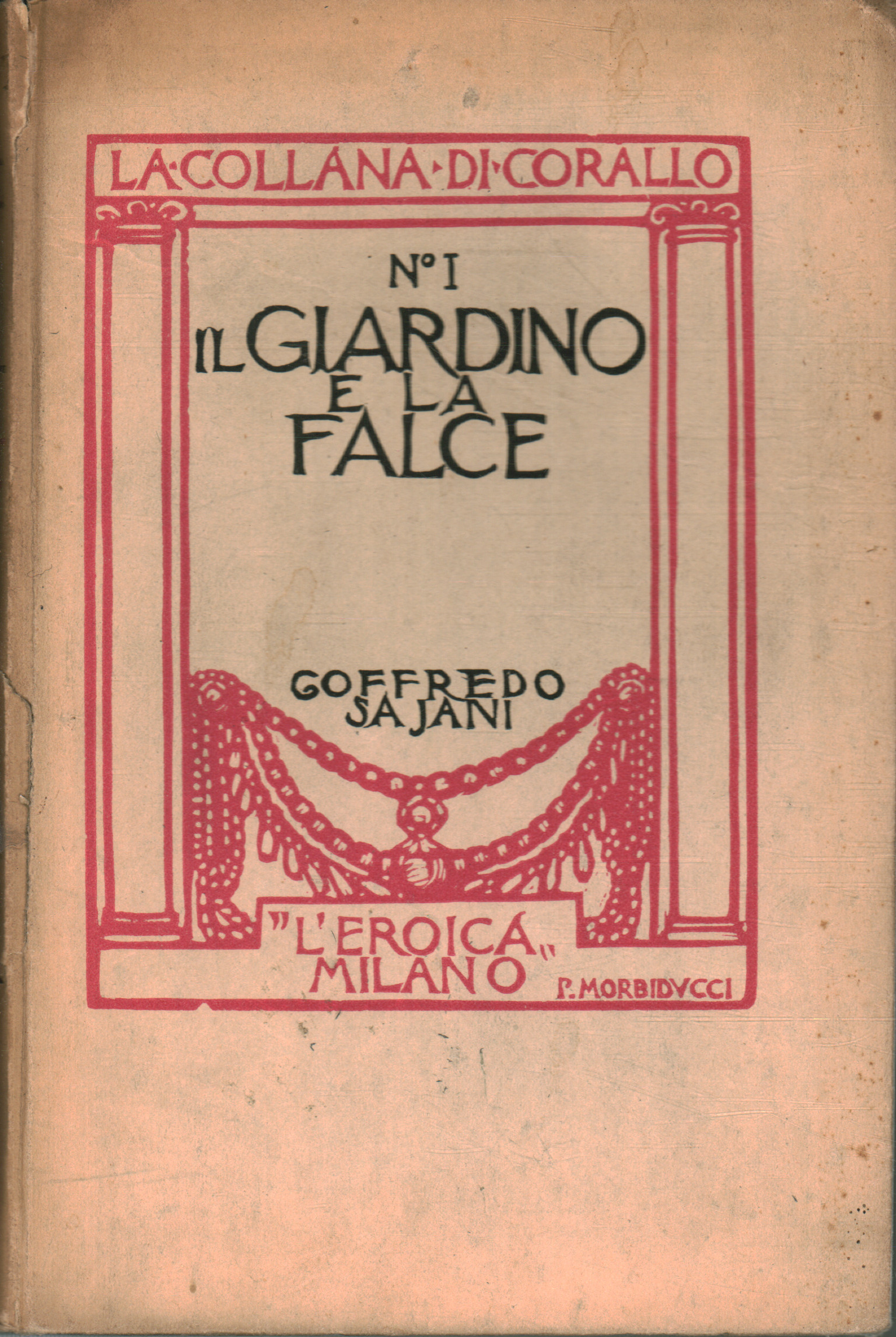 Il giardino e la falce