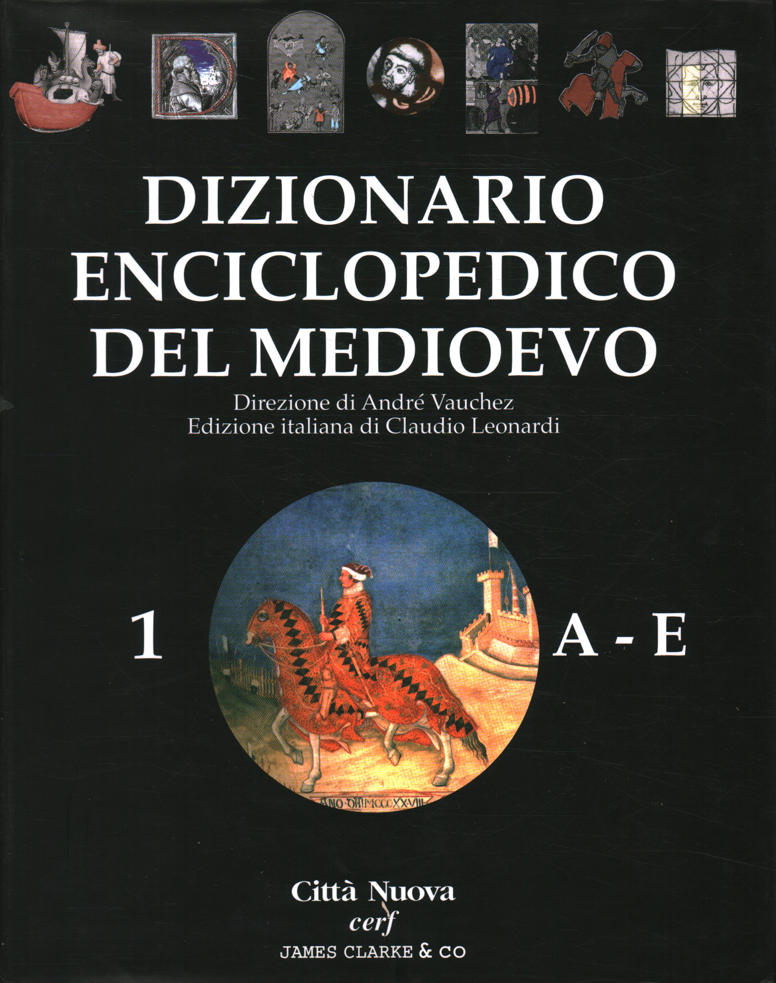 Dizionario enciclopedico del Medioevo A-E%,Dizionario enciclopedico del Medioevo A-E%,Dizionario enciclopedico del Medioevo A-E%