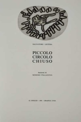 Piccolo circolo chiuso. Incisioni di Mim