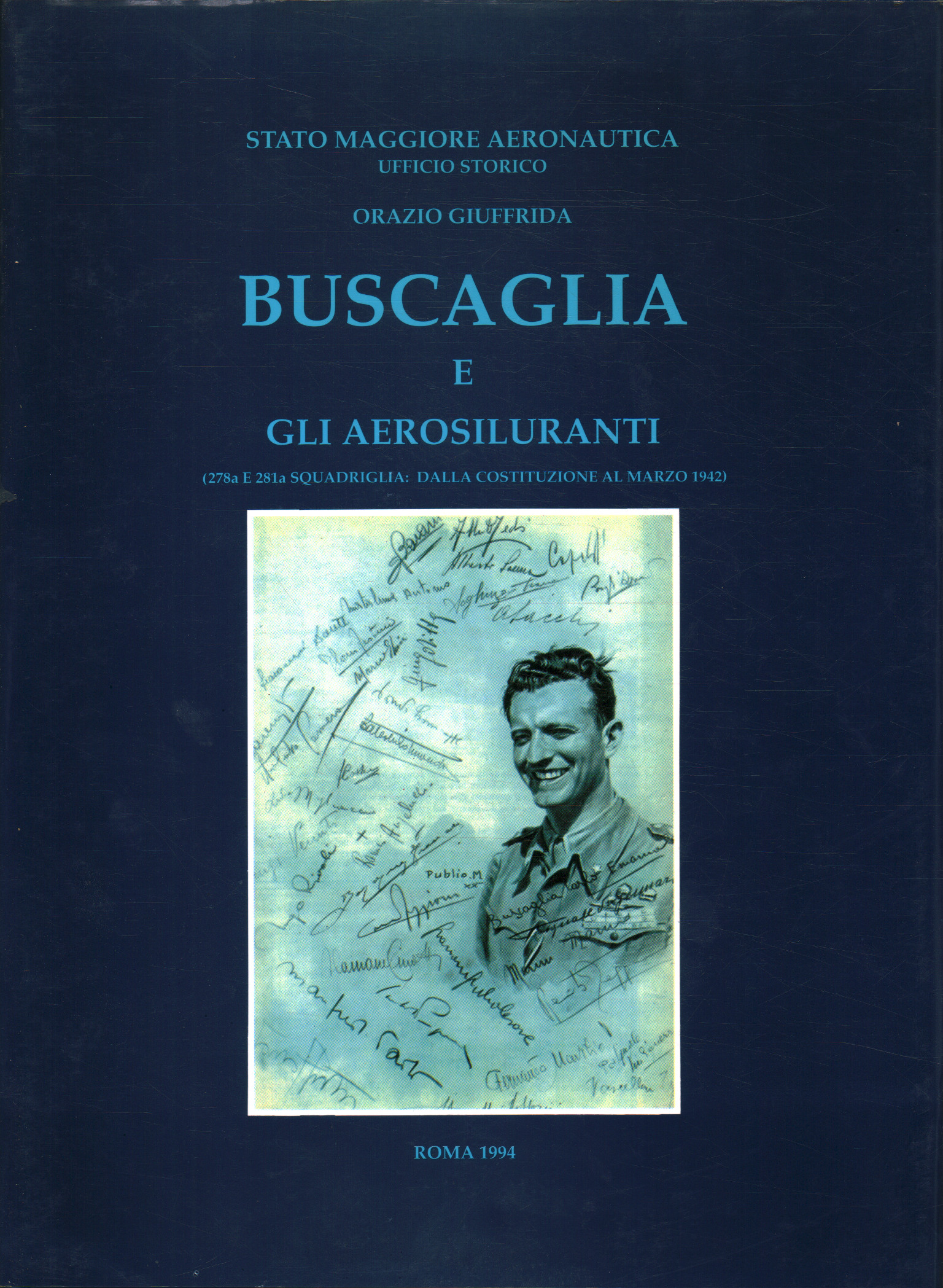 Buscaglia and the torpedo bombers