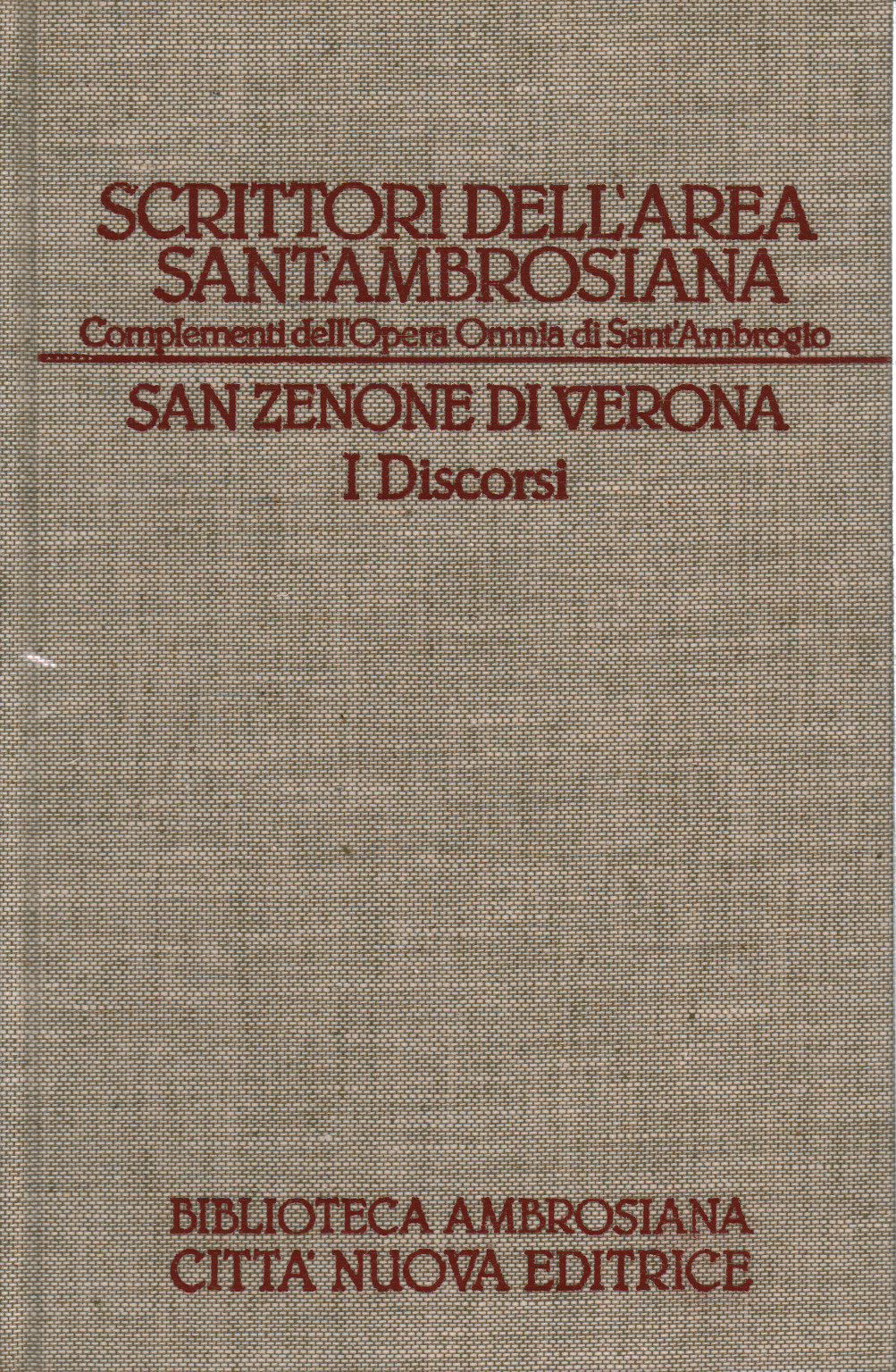 San Zenone di Verona. I Discorsi