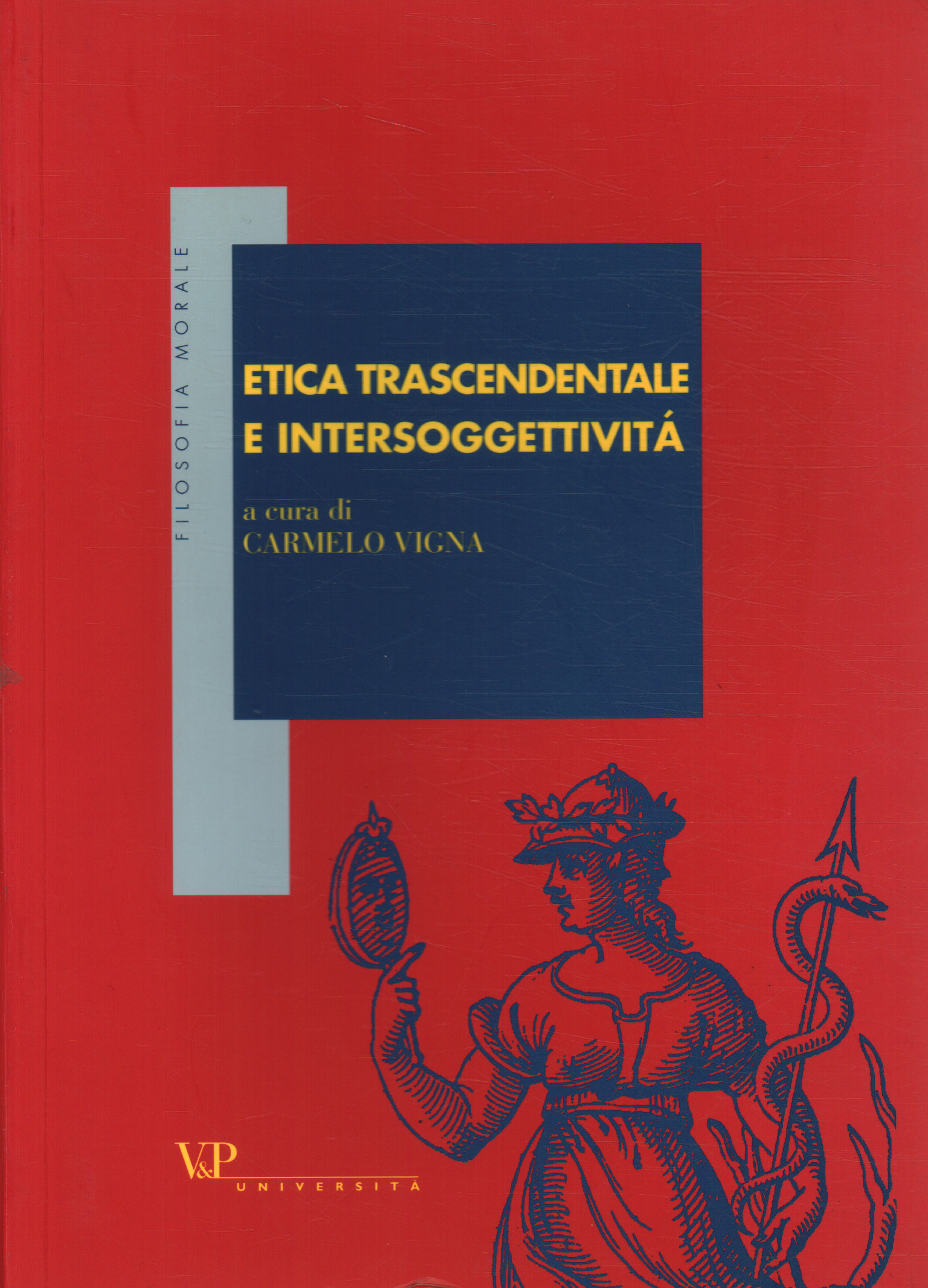 Ética trascendental e intersubjetividad,Ética trascendental e intersubjetividad