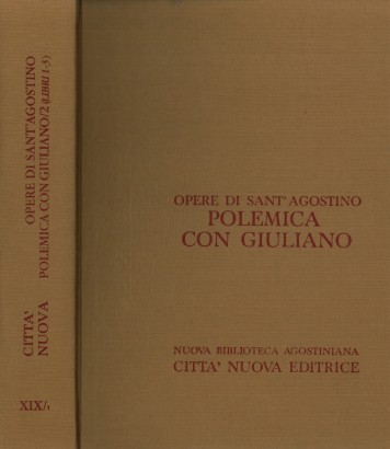 Opere di sant'Agostino. Polemica con Giuliano II/1