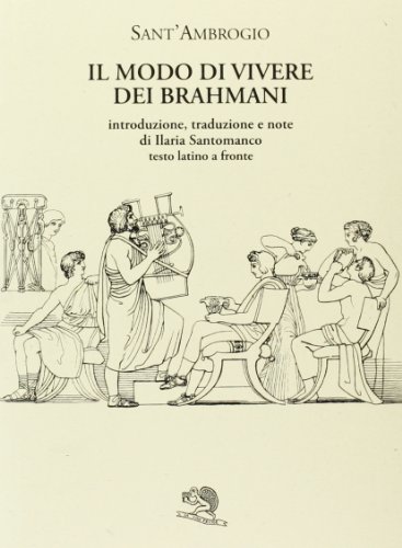 The way of life of the Brahmans