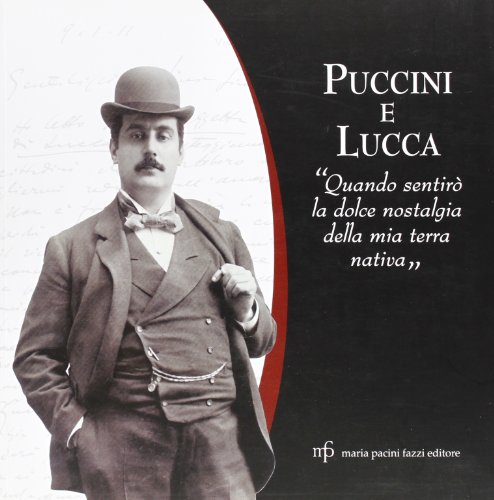 Puccini und Luca