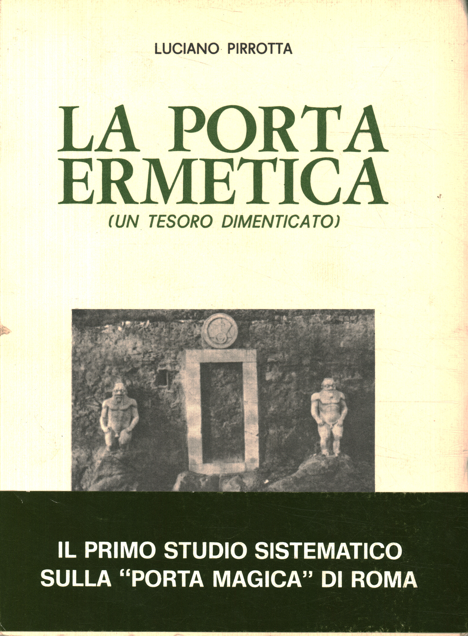 La porta ermetica (un tesoro dimenticato