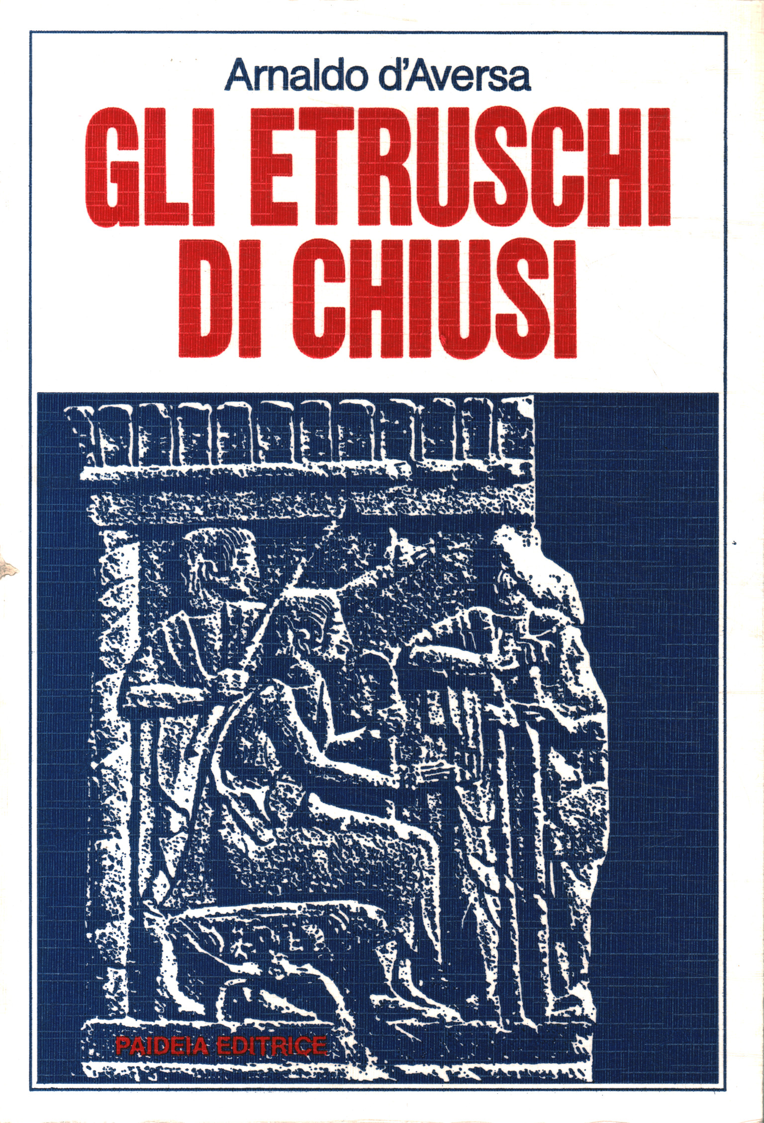 The Etruscans of Chiusi