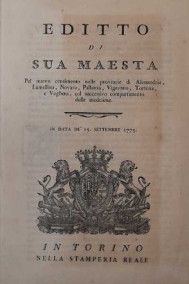 Editto di Sua Maestà pel nuovo censimento nelle provincie di Alessandria, Lumellina, Novara, Pallanza, Vigevano, Tortona, e Voghera, col successivo compartimento delle medesime