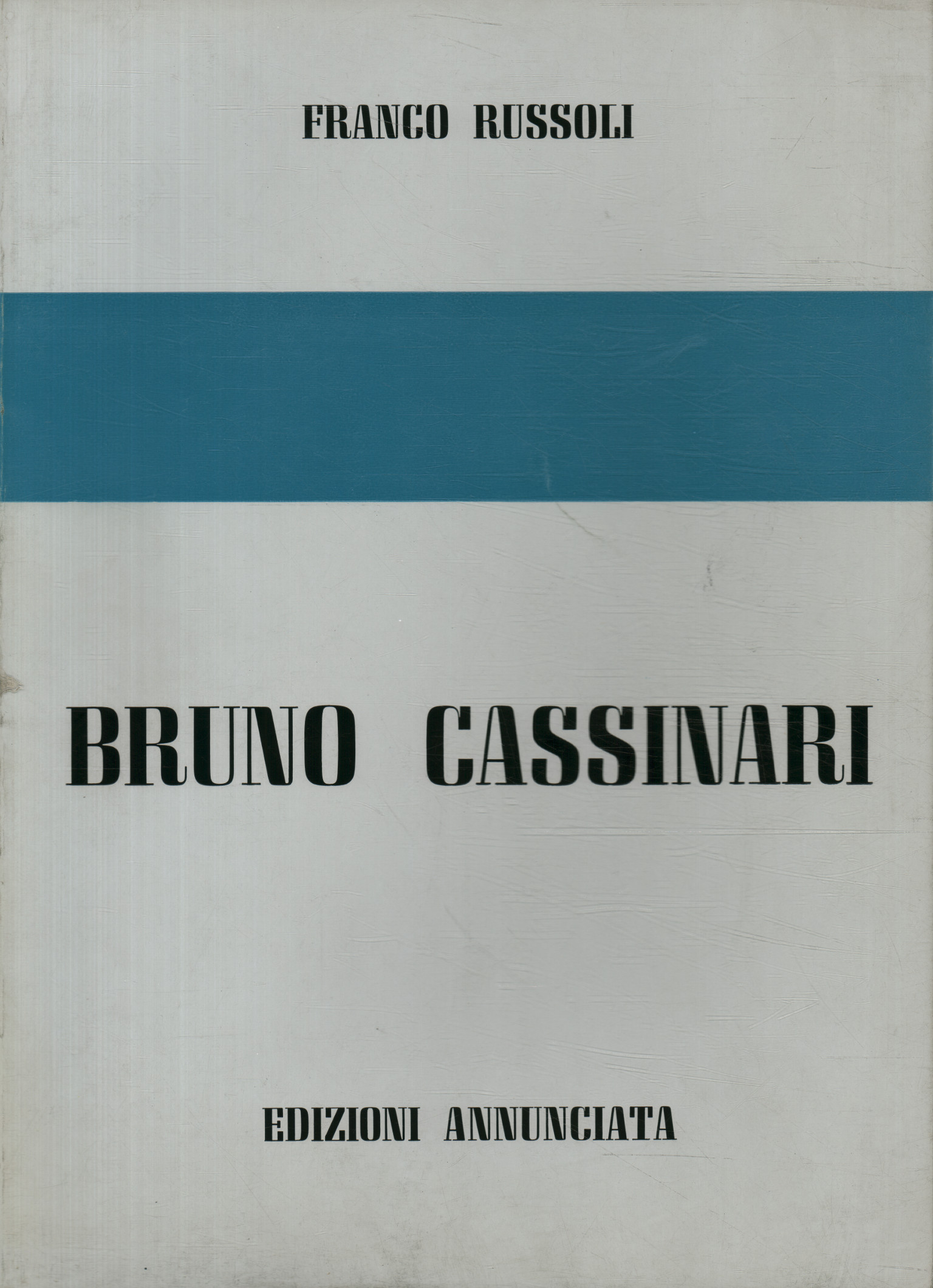 Bruno Cassinari. One hundred paintings and sculptures