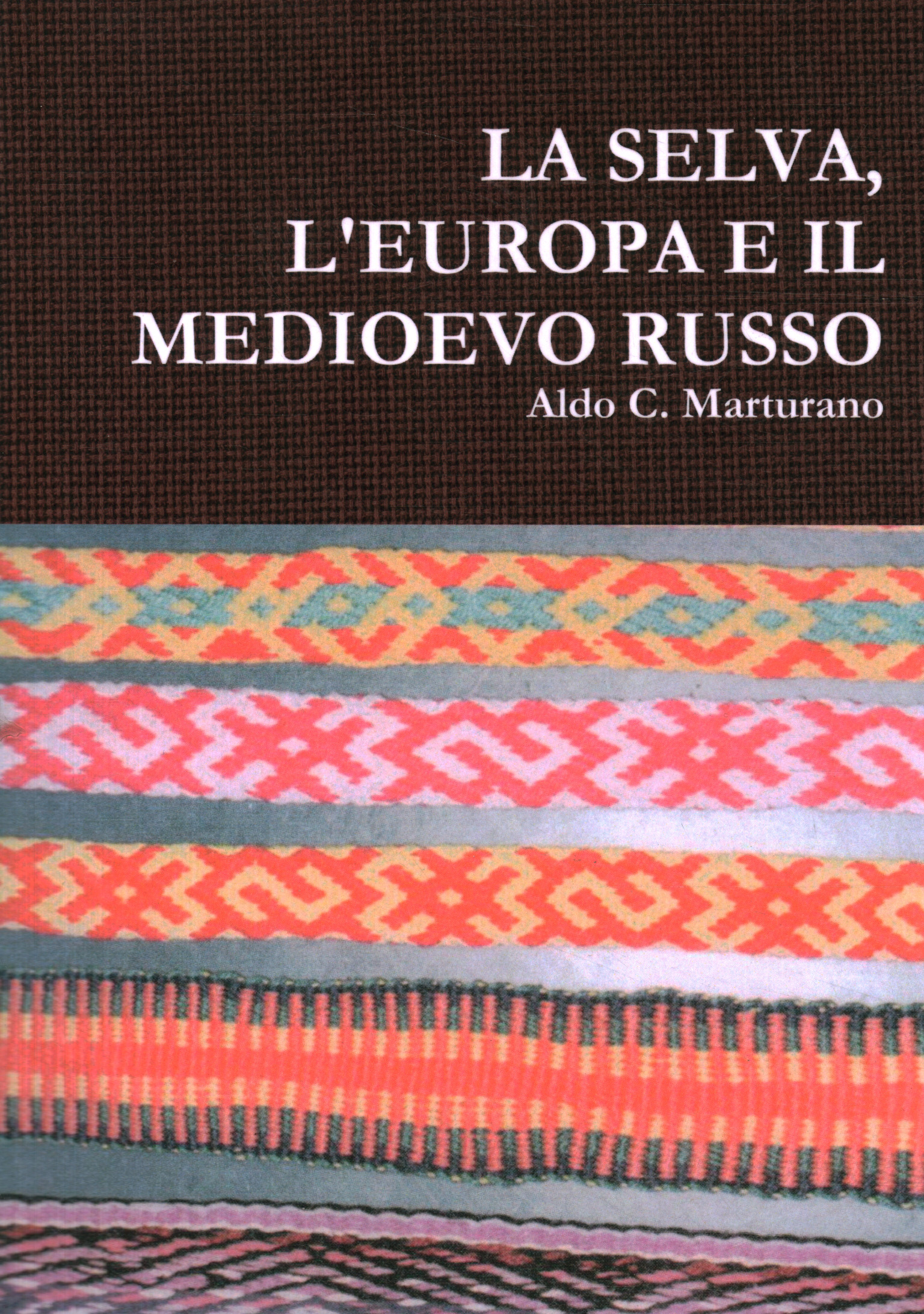 La selva l'Europa e il Medio