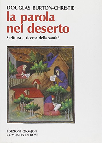 La parola nel deserto