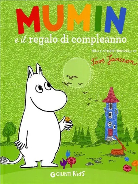 libro giunti mumin e il regalo di compleanno