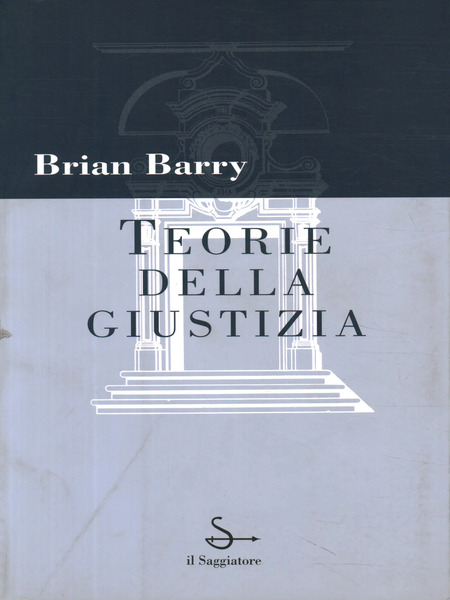 libro saggiatore teorie della giustizia